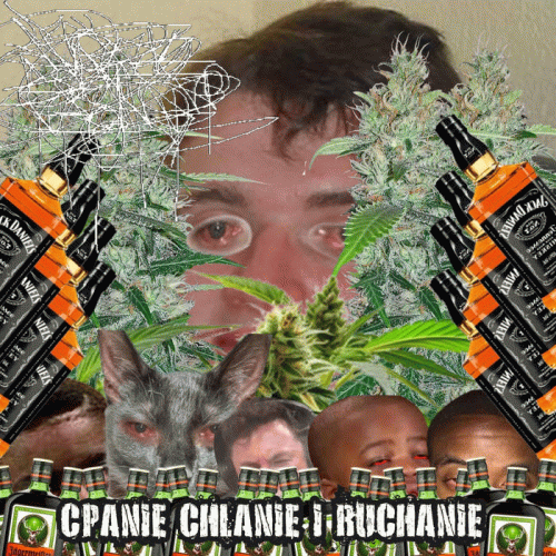  : Cpanie Chlanie i Ruchanie (Album)